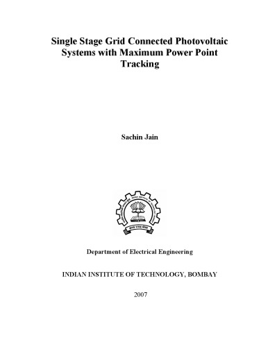 Single Stage Grid Connected Photovoltaic Systems with Maximum Power Point Tracking