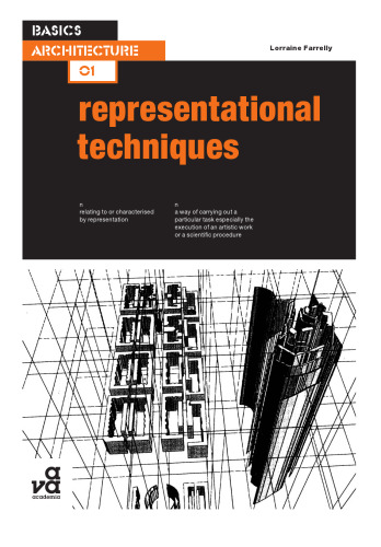 Basics Architecture: Representational Techniques  