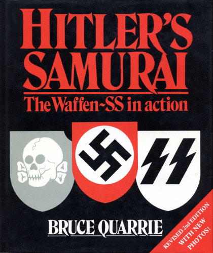 Hitler's Samurai The Waffen SS in action