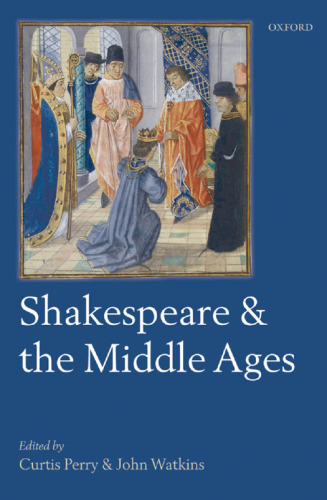 Shakespeare and the Middle Ages  