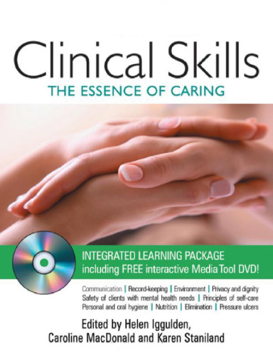 Clinical Skills: The Essence of Caring  