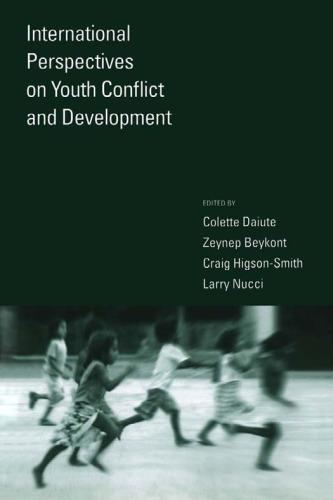 International Perspectives on Youth Conflict and Development  