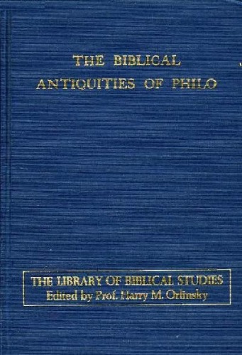 The Biblical Antiquities of Philo, with Prolegomenon  