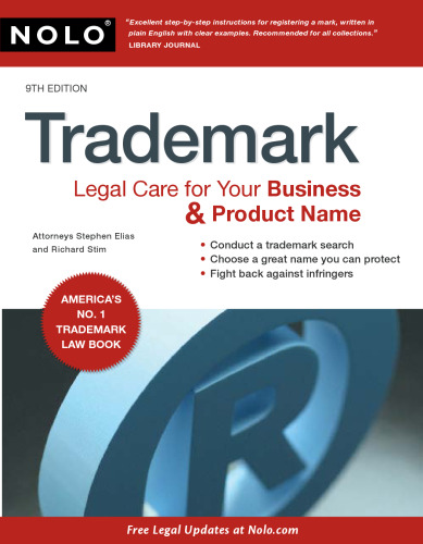 Trademark: Legal Care for Your Business & Product Name, 9th Edition  