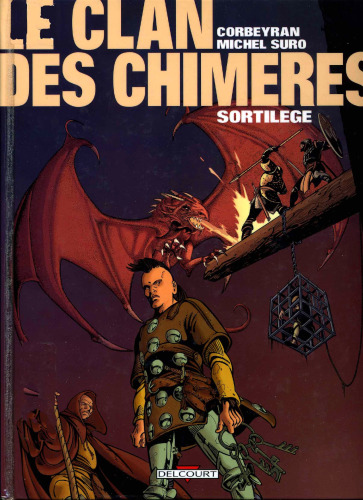 Le clan de chimères, Tome 4 : Sortilège  