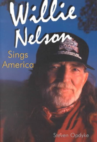 Willie Nelson Sings America