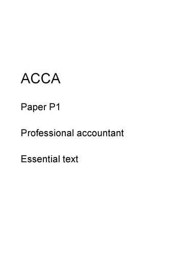 ACCA P1 Professional accountant Essential text  