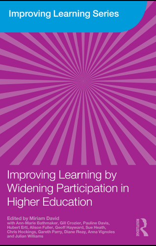 Improving Learning by Widening Participation in Higher Education  