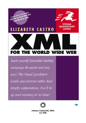 XML for the World Wide Web  