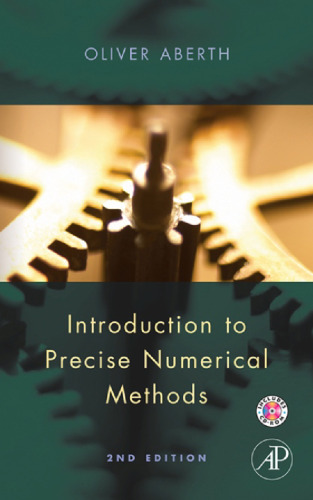 Introduction to precise numerical methods