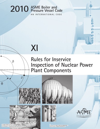 ASME BPVC 2010 - Section XI: Rules for Inservice Inspection of Nuclear Power Plant Components