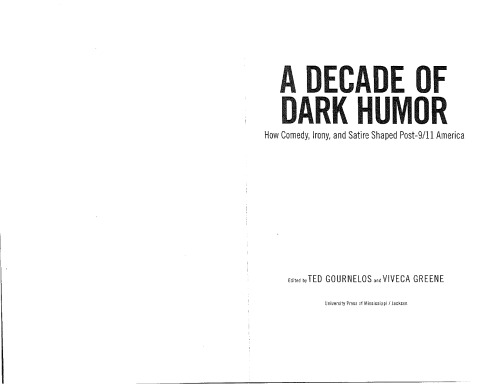 A Decade of Dark Humor: How Comedy, Irony, and Satire Shaped Post-9 11 America  