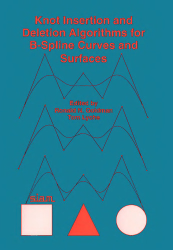 Knot insertion and deletion algorithms for B-spline curves and surfaces