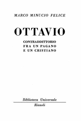 Ottavio. Contraddittorio fra un pagano e un cristiano  