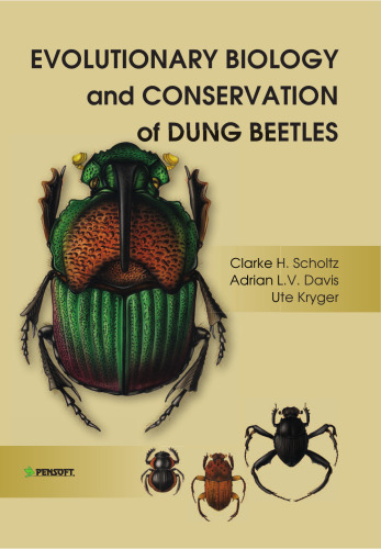 Evolutionary Biology and Conservation of Dung Beetles  