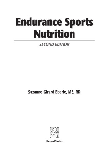 Endurance Sports Nutrition, 2nd Edition  