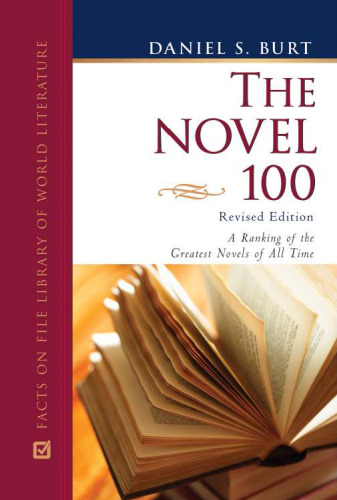 The Novel 100, Revised Edition: A Ranking of the Greatest Novels of All Time  