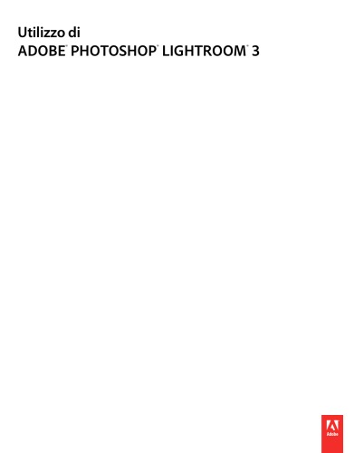 Utilizzo di Adobe Photoshop Lightroom 3  