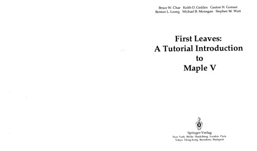 First Leaves: A Tutorial Introduction to Maple V  