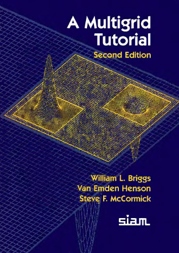 A multigrid tutorial