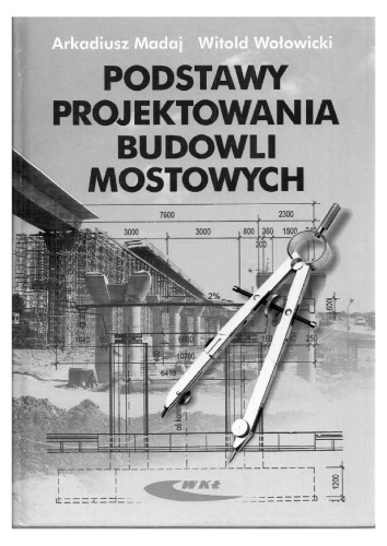 Podstawy projektowania budowli mostowych  