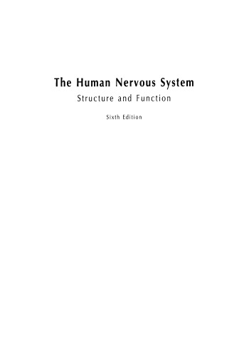 The Human Nervous System: Structure and Function, 6th Edition  