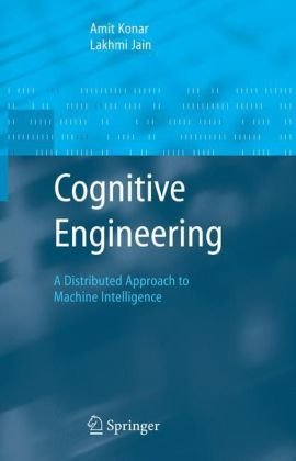 Cognitive Engineering: A Distributed Approach to Machine Intelligence  