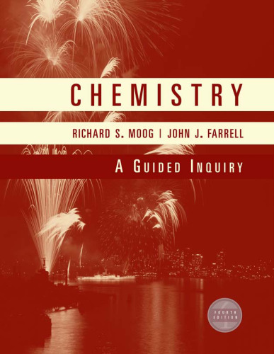 Chemistry: A Guided Inquiry , Fourth Edition  