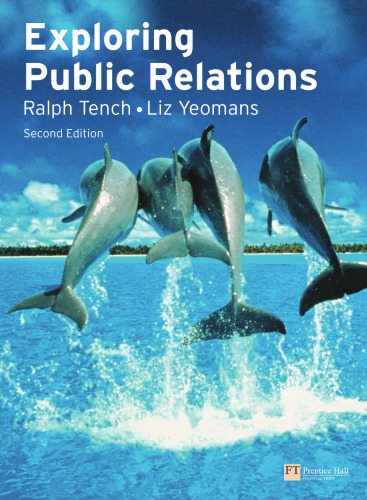 Exploring Public Relations, 2nd Edition  