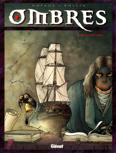 Ombres, tome I : Le Solitaire  