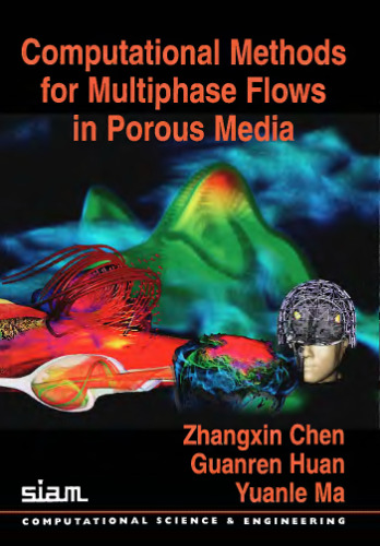 Computational methods for multiphase flows in porous media