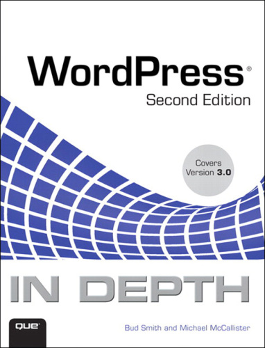 WordPress In Depth, 2nd Edition  