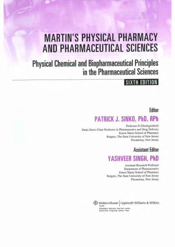 Martin's physical pharmacy and pharmaceutical sciences: physical chemical and biopharmaceutical principles in the pharmaceutical sciences