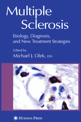 Multiple Sclerosis: Etiology, Diagnosis, and New Treatment Strategies (Current Clinical Neurology)  