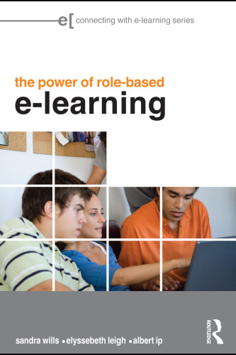 The power of role-based e-learning: designing and moderating online role play  