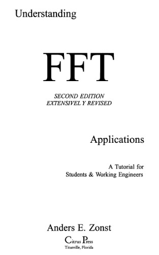 Understanding the fast Fourier transform: applications