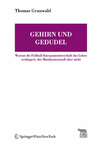 Gehirn und Gedudel: warum die Fussball-Europameisterschaft das Leben verlängert, der Musikantenstadl aber nicht  