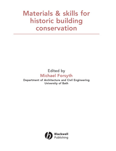 Materials and skills for historic building conservation  