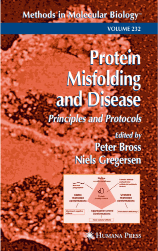 Protein Misfolding and Disease (Methods in Molecular Biology Vol 232)  