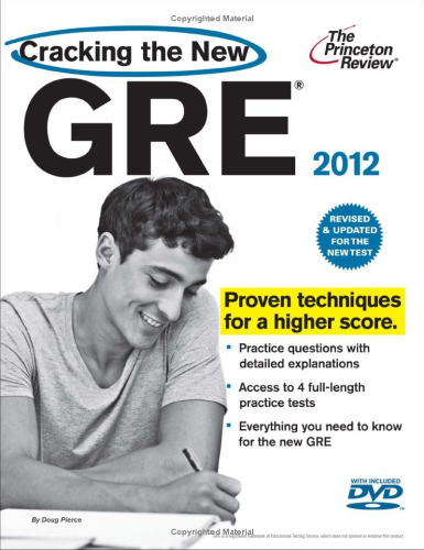 Cracking the New GRE, 2012 Edition (Graduate School Test Preparation)  