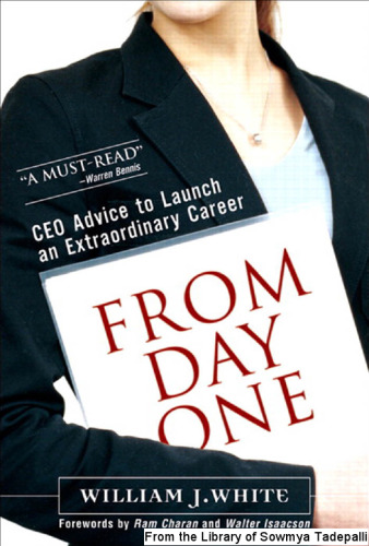 From Day One: CEO Advice to Launch an Extraordinary Career  