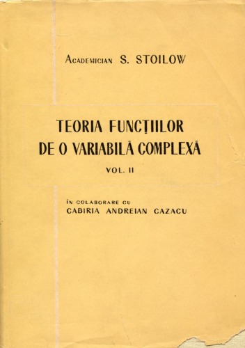 Teoria funcţiilor de o variabilă complexă, vol. 2  