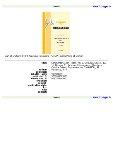 Commentaries on Pindar, vol. II: Olympian Odes 1, 10, 11, Nemean 11, Isthmian 2