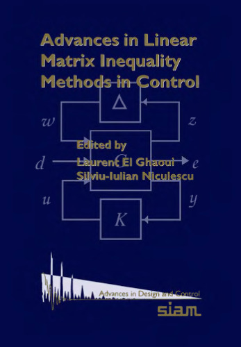 Advances in linear matrix inequality methods in control