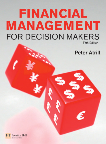 Financial Management for Decision Makers, 5th Edition  