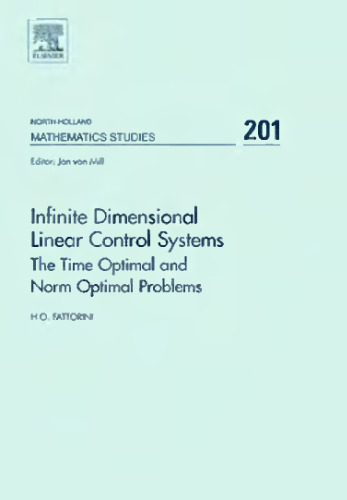 Infinite Dimensional Linear Control Systems: The Time Optimal and Norm Optimal Problems