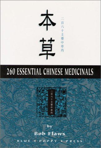 260 Essentials Chinese Medicinals