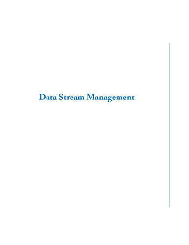 Data Stream Management