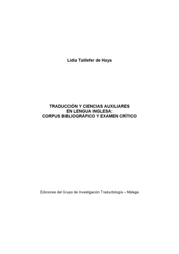 Traducción y ciencias auxiliares en lengua inglésa: Corpus bibliográfico y examen crítico  