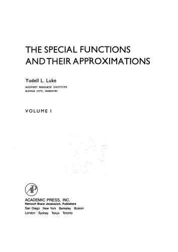 The special functions and their approximations Volume 1